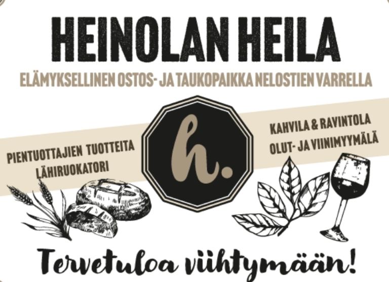 Teksti Heinolan Heila, elämyksellinen ostos- ja taukopaikka nelostien varrella